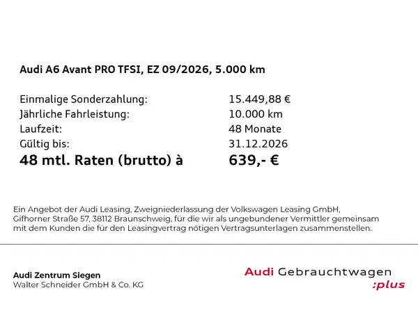 Das Bild enthält Informationen zu den Finanzierungsdetails eines Audi A6 Avant PRO TFSI, einschließlich Einmalzahlung, jährlicher Fahrleistung und monatlicher Rate.