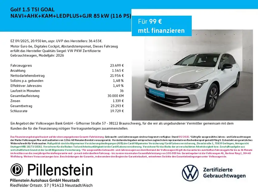 Das Bild zeigt einen VW Golf 1.5 TSI Goal in Weiß, aufgenommen von der Seite. Es ist ein Werbebild mit Finanzierungsdetails und dem Händlerlogo von Pillenstein.