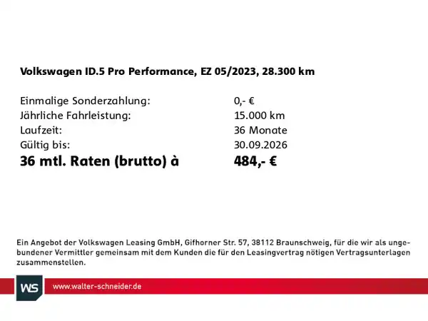 Das Bild enthält Finanzierungsdetails für einen Volkswagen ID.5 Pro Performance. Es zeigt die Einmalige Sonderzahlung, jährliche Fahrleistung, Laufzeit und monatliche Raten.