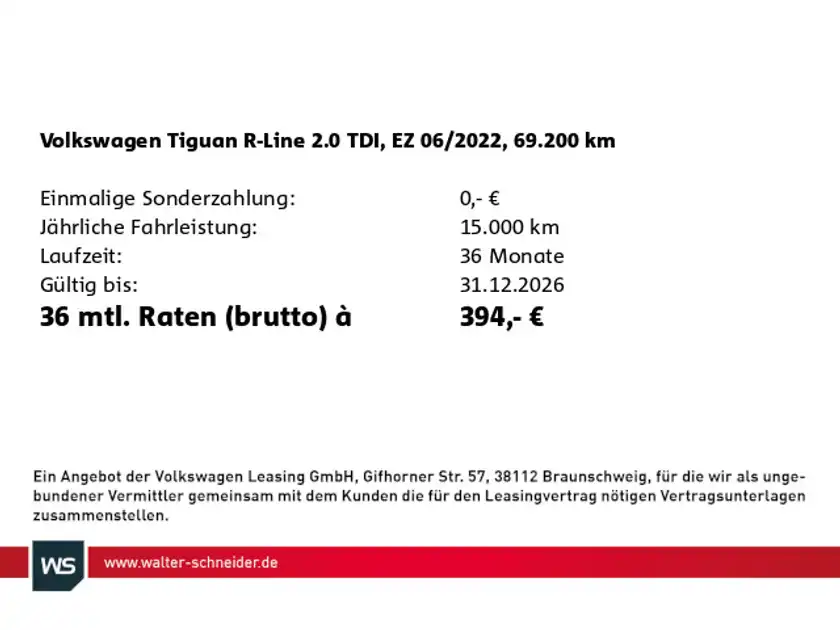 Das Bild enthält Informationen zu den Finanzierungsdetails für einen Volkswagen Tiguan, einschließlich einmaliger Sonderzahlung, jährlicher Fahrleistung, Laufzeit und monatlicher Raten.